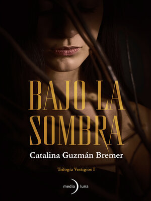 cover image of Bajo la sombra